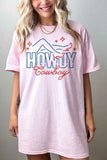 HOWDY COWBOY OVERSIZED TEE  T-SHIRT