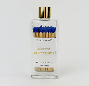 Clusterfuck matches