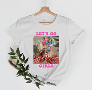 Let’s go girls Barbie tee