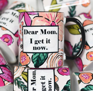 Dear Mom mug