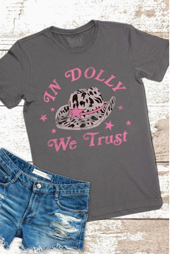 In Dolly we trust tee